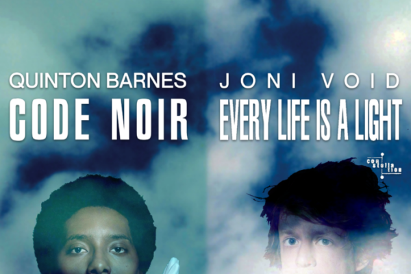 Quinton Barnes & Joni Void Quinton Barnes & Joni Void